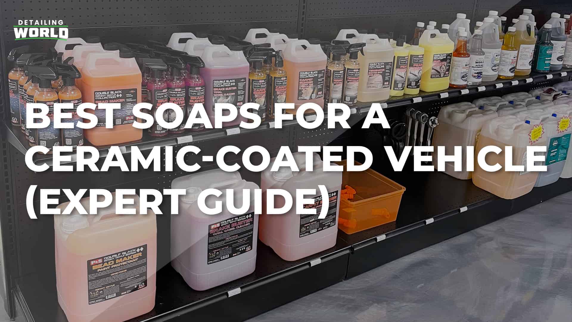 best soaps for a ceramic coated vehicle expert guide from detailing world memphis
